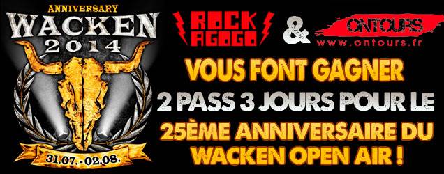 Concours Wacken Festival 2014 par Rock A Gogo